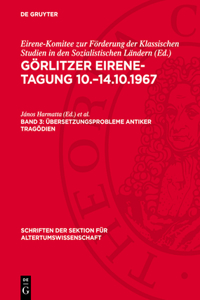 Übersetzungsprobleme Antiker Tragödien