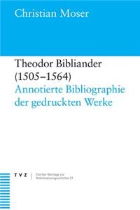 Theodor Bibliander (1505-1564)