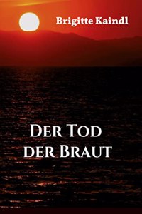 Der Tod der Braut