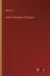 Index to Passages of Scripture