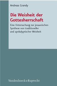 Die Weisheit Der Gottesherrschaft