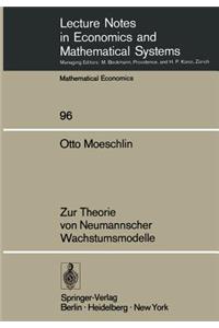 Zur Theorie Von Neumannscher Wachstumsmodelle