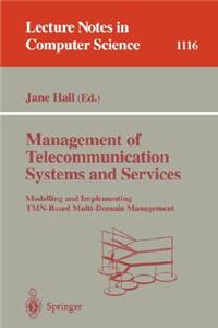 Management of Telecommunication Systems and Services