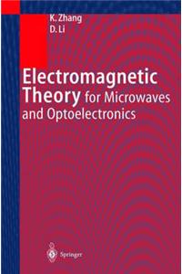 Electromagnetic Theory for Microwaves and Optoelectronics