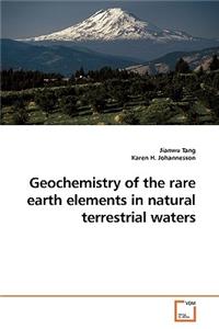 Geochemistry of the rare earth elements in natural terrestrial waters