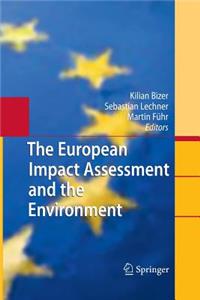 European Impact Assessment and the Environment