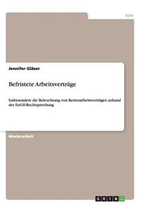 Befristete Arbeitsverträge