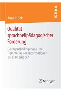 Qualität sprachheilpädagogischer Förderung