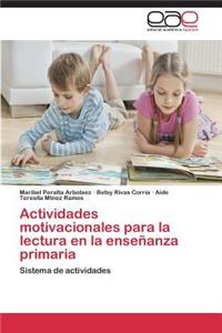 Actividades motivacionales para la lectura en la enseñanza primaria