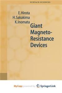 Giant Magneto-Resistance Devices