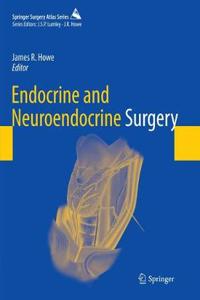 Endocrine and Neuroendocrine Surgery