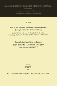 Schmelzgleichgewichte im System Eisen-Schwefel-Kohlenstoff-Phosphor und Silizium bei 1400°C