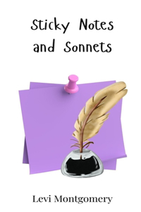 Sticky Notes and Sonnets