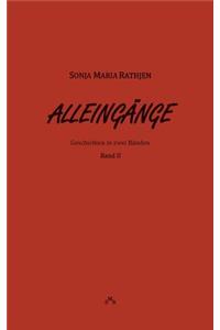 Alleingänge, Band II