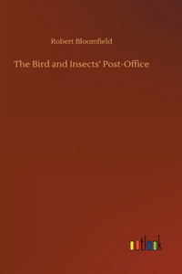 The Bird and Insects' Post-Office