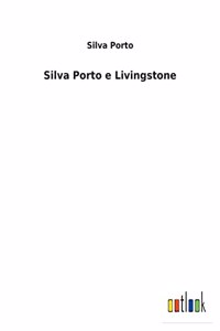 Silva Porto e Livingstone