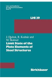 Limit State of the Plate Elements of Steel Structures