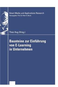 Bausteine zur Einführung von E-Learning in Unternehmen