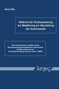 Widerruf Der Strafaussetzung Zur Bewahrung VOR Aburteilung Der Anschlusstat