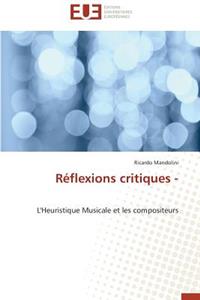 Réflexions Critiques -