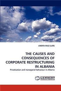 Causes and Consequences of Corporate Restructuring in Albania