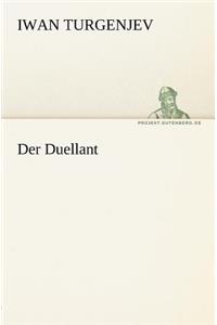 Der Duellant
