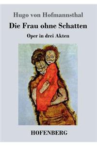 Frau ohne Schatten