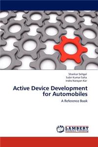 Active Device Development for Automobiles