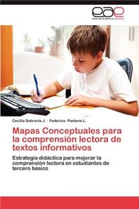 Mapas Conceptuales Para La Comprension Lectora de Textos Informativos