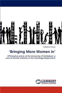 'Bringing More Women in'