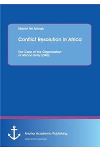Conflict Resolution in Africa