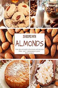 25 recipes with almonds