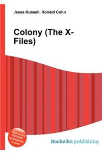 Colony (the X-Files)