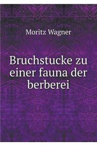 Bruchstucke Zu Einer Fauna Der Berberei