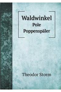 Waldwinkel Pole Poppenspäler