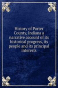 History of Porter County Indiana