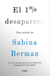 El 1% Desaparece / 1% Disappears