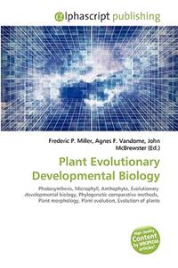 Plant Evolutionary Developmental Biology