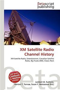 XM Satellite Radio Channel History