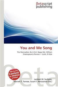 You and Me Song