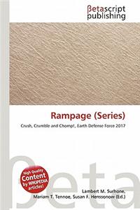 Rampage (Series)