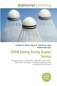 2008 Hong Kong Super Series