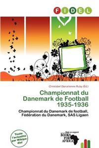 Championnat Du Danemark de Football 1935-1936