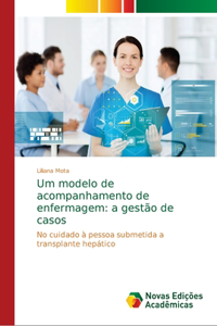 Um modelo de acompanhamento de enfermagem