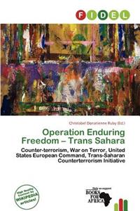 Operation Enduring Freedom - Trans Sahara