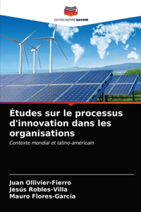 Études sur le processus d'innovation dans les organisations