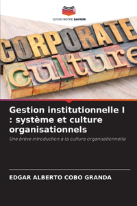 Gestion institutionnelle I