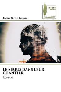 Sirius Dans Leur Chantier