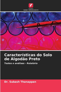 Características do Solo de Algodão Preto