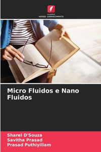 Micro Fluidos e Nano Fluidos
